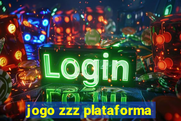 jogo zzz plataforma